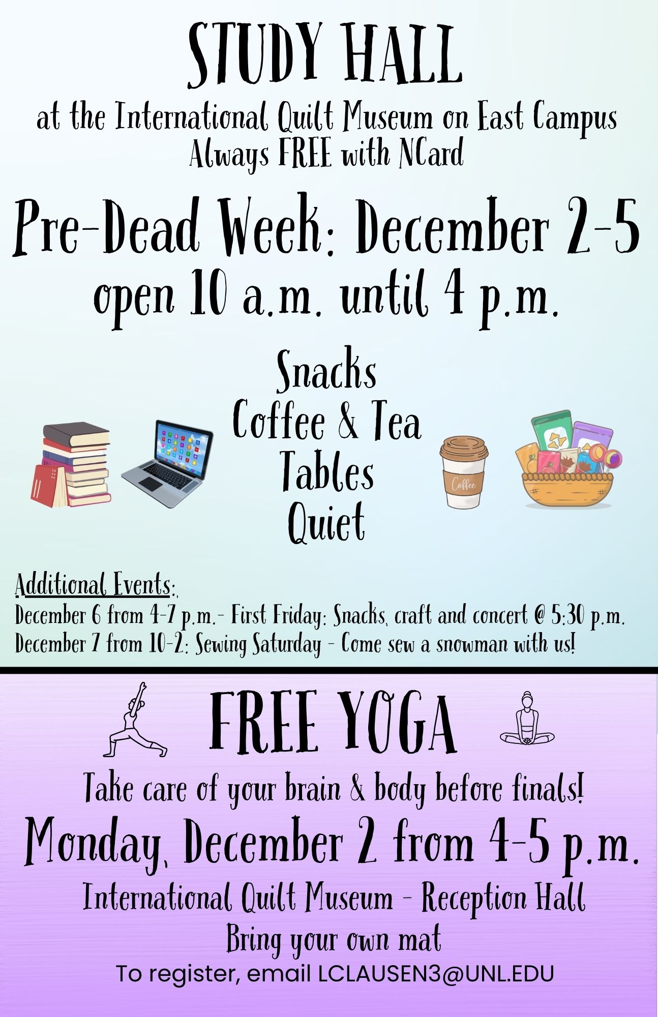 Free yoga and study hall at the IQM