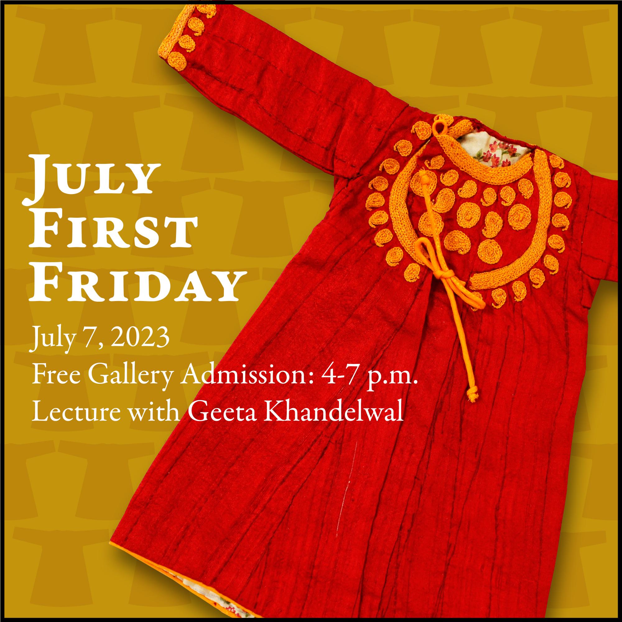 July First Friday w/ Geeta Khandelwal