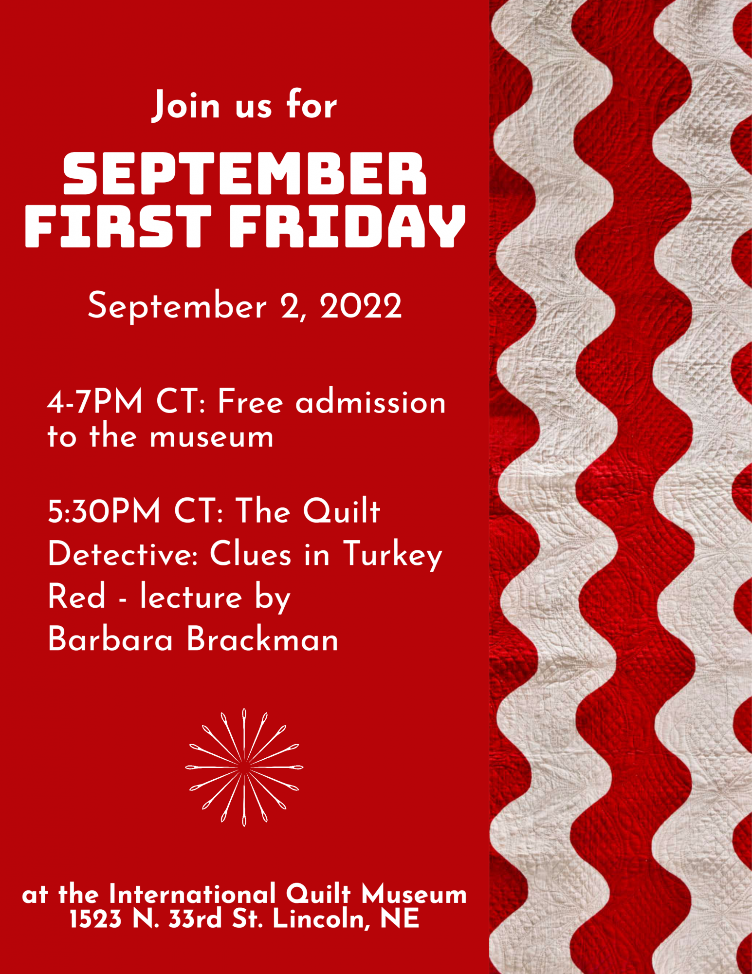First Friday + Barbara Brackman's lecture - The Quilt Detective: Clues in Turkey Red