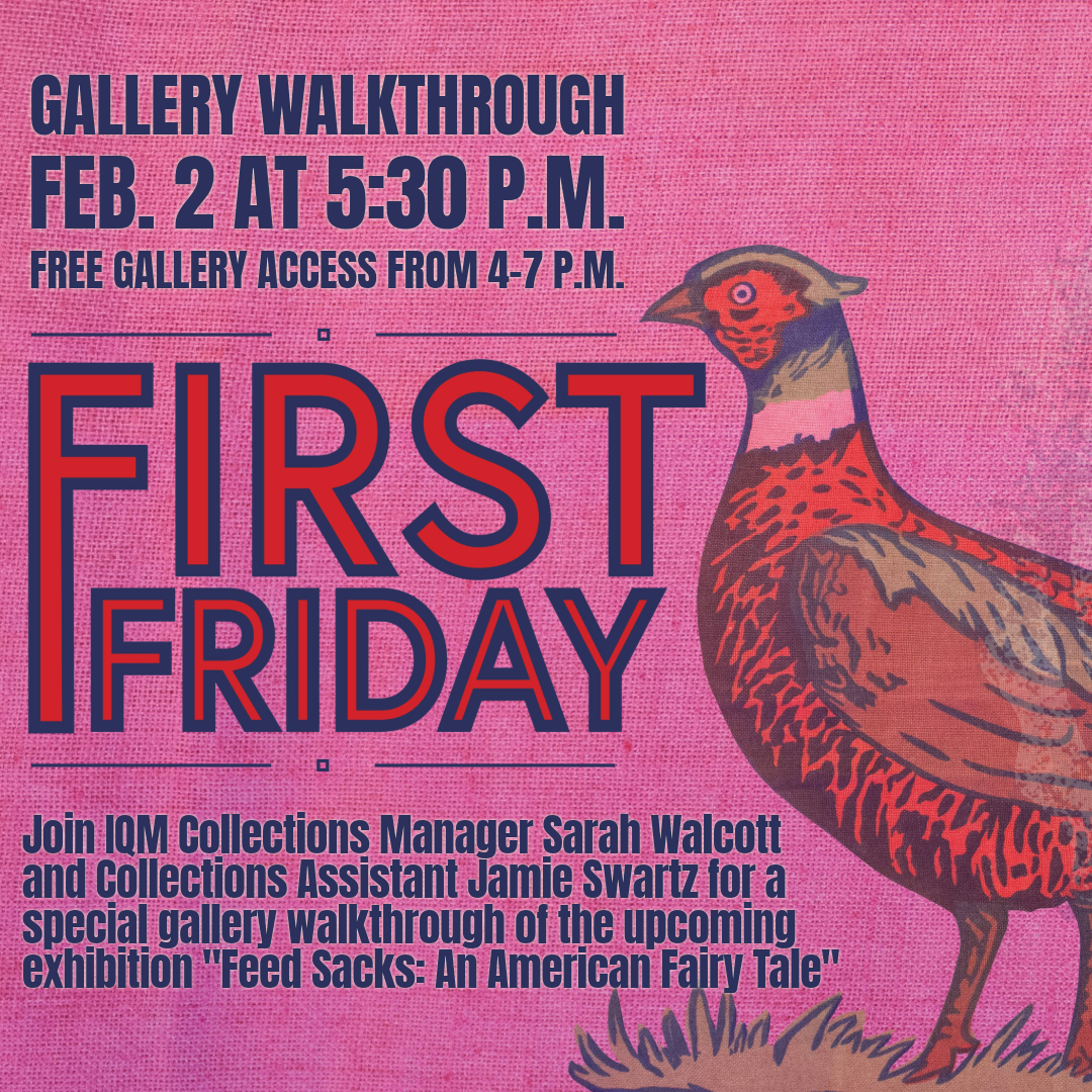 First Friday: 'Feed Sacks: An American Fairy Tale' gallery walkthrough